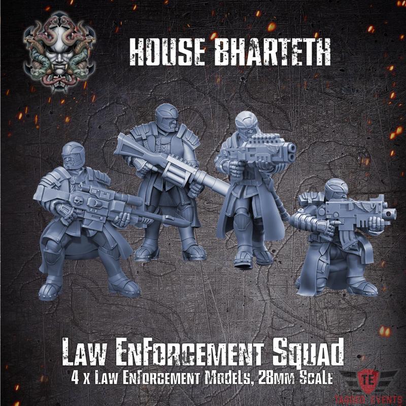 House Bharteth - Law Enforcement Squad