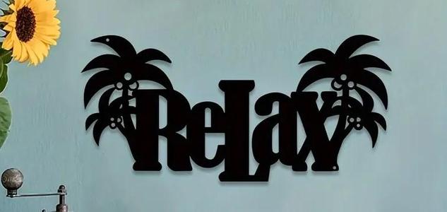 relax sign - wall art