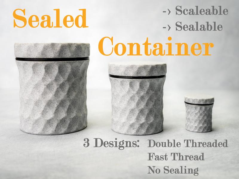 Container Sealable, Screwable, Scaleable & Strong