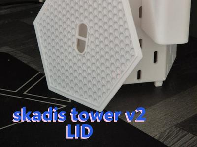 Skadis Tower V2 ONLY LID