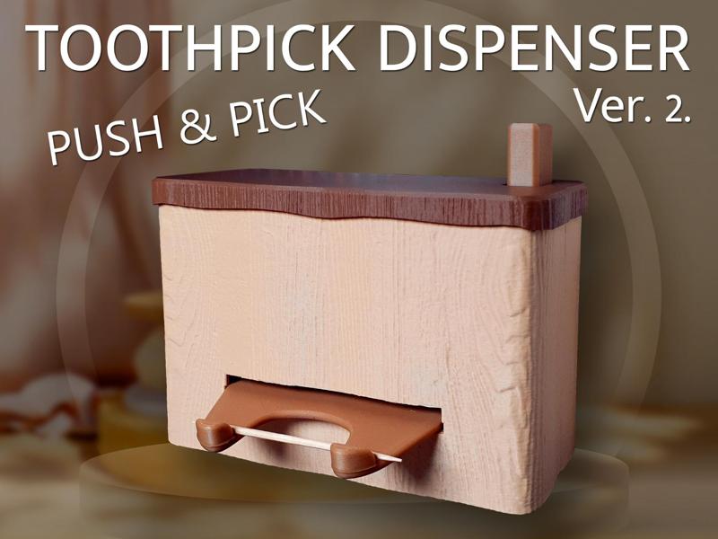 Toothpick Dispenser v2 – Push & Pick