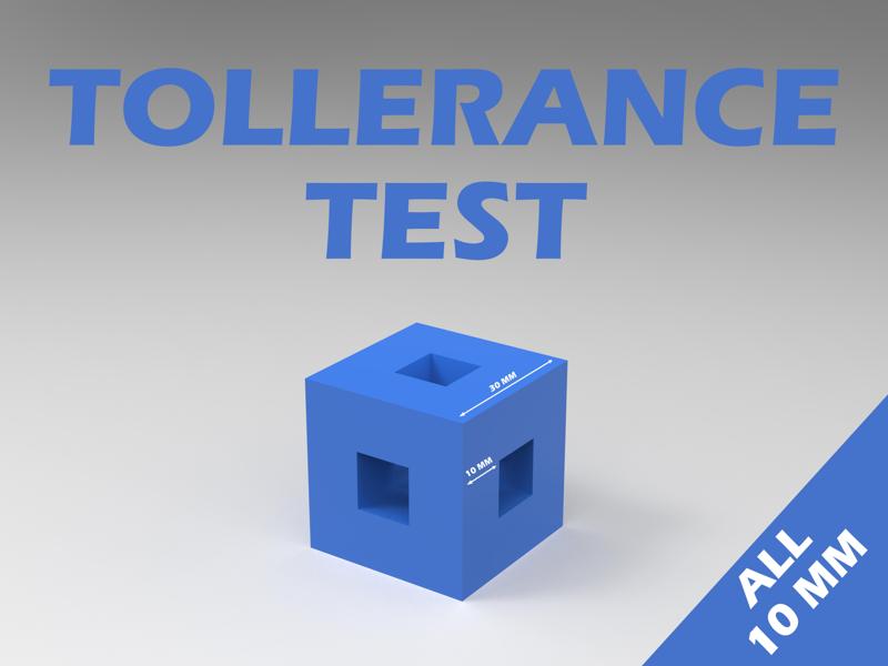 Tollerance Test / Dimensional Test: Inner Tollerance, Outer Tollerance, First Layer Tollerance, Top Layer Tollerance, ...
