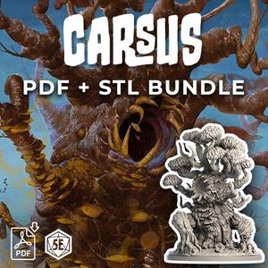 Big Bad 002 Carsus - (PDF) + (STL) Bundle