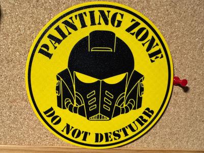 Painting Zone Do Not Disturb Schild