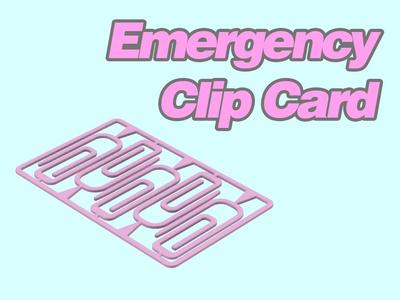 Emergency Clip Card
