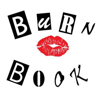 Burn Book Letters