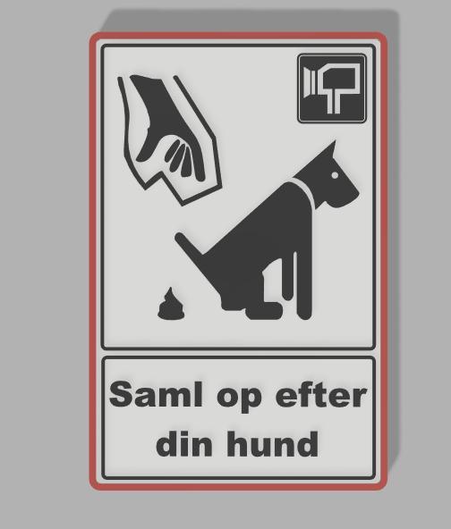 Skilt - saml op efter din hund