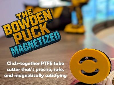 PTFE Tube Cutter | The Bowden Puck Magnetized
