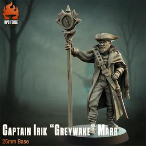 Captain Irik  Greywake  Marr - Presupported