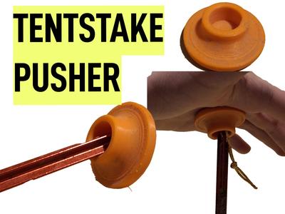 UNIVERSAL Tent stake pusher