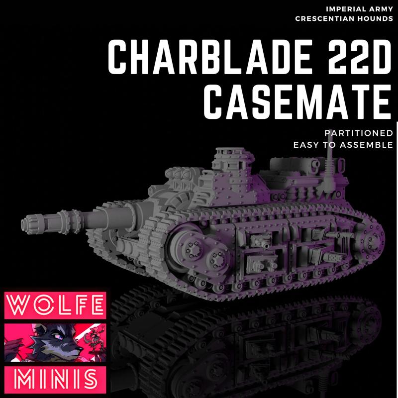 Charblade 22D Casemate