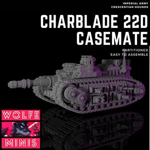 Charblade 22D Casemate