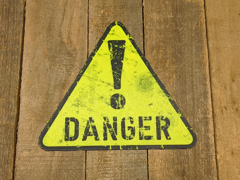 Sign #1 - Danger Sign Plate