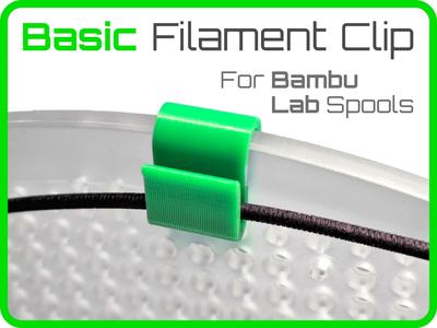 Bambu Spool Filament Clip - Basic