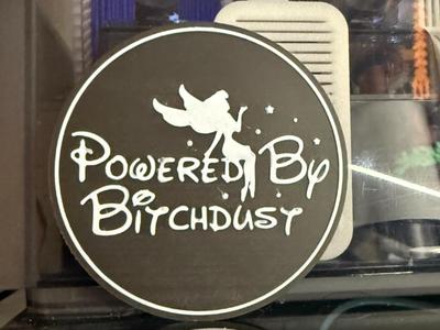 POWERED BY B$TCH DUST COASTER