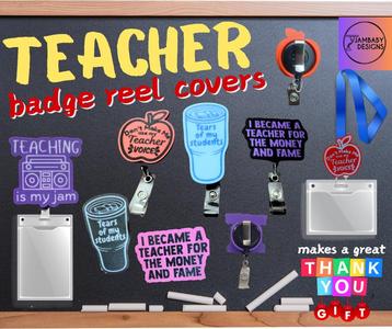 Teacher Badge Swag!! Lanyard Reel Covers-- GREAT Teacher Gifts!!