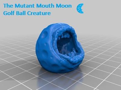 Mutant Mouth Moon Golf Ball Creature