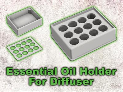 Essential oil holder for diffuser