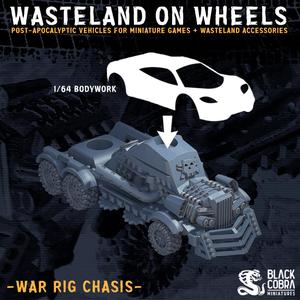 -War Rig- Wasteland on Wheels