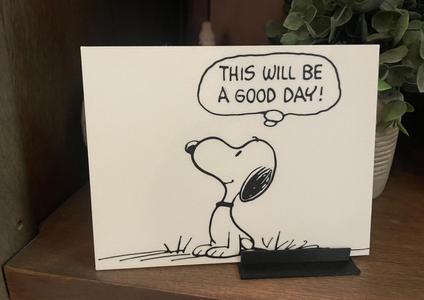 Snoopy Good Day Sign / 2 color / Peanuts / Art