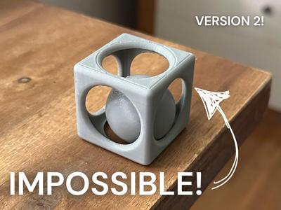 Impossible Ball in Cage - Print in Place (Fidget)