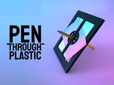 Pen Through Plastic Magic Trick