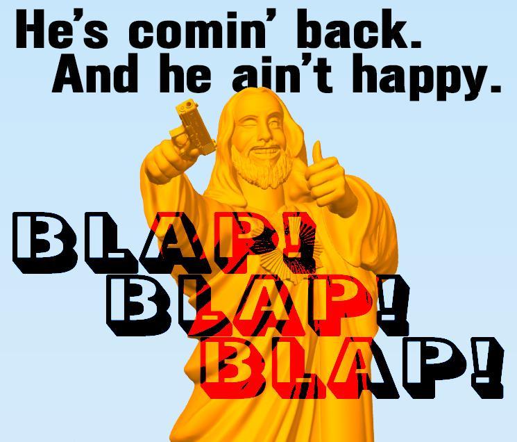 Buddy Christ with a Gat - (Fixed 2023)
