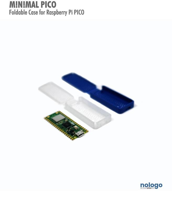 M!N!MAL Pico - A Raspberry Pi Pico Case