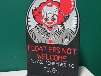 FLOATERS NOT WELCOME toilet sign Pennywise IT