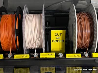 OUT OF ORDER Sign for AMS Slot