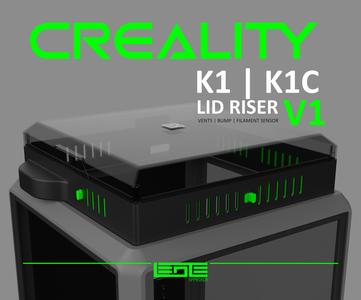 CREALITY K1 | K1C | K1SE -  LID RISER V1