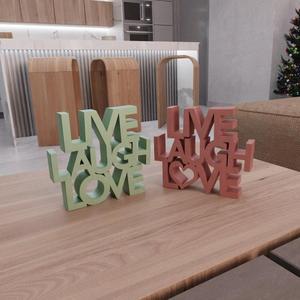 3D Live Laugh Love Text Model Home Decor with Stl File & Letter Decor, 3D Print File, Letter Art, 3D Printing, Good Vibe, 3D Printed Decor