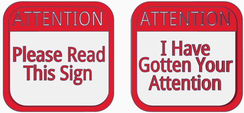Funny Attention Signs