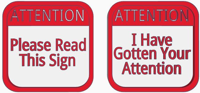 Funny Attention Signs