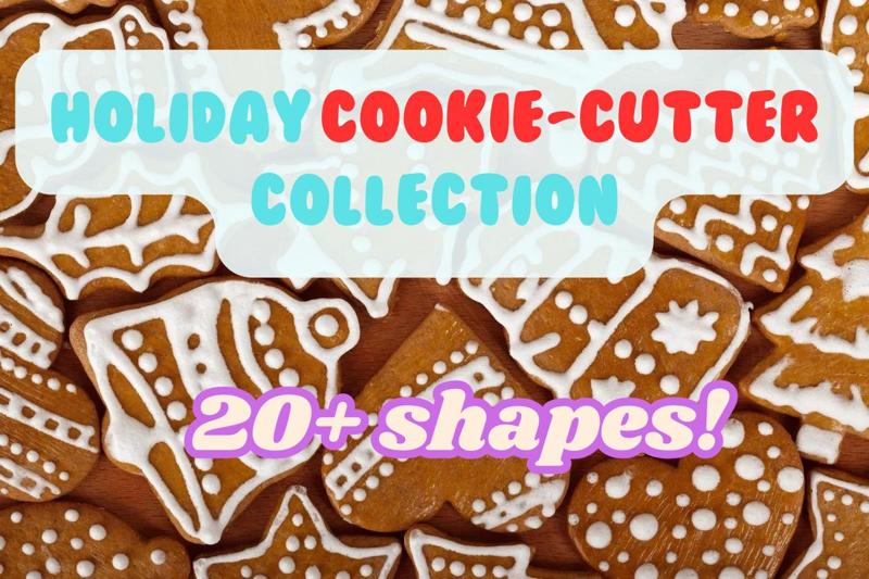 Holiday Cookie Cutter Collection - 20+ Designs!