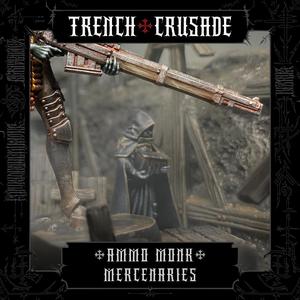 Trench Crusade - Mendelist Ammo Monk - Mercenaries