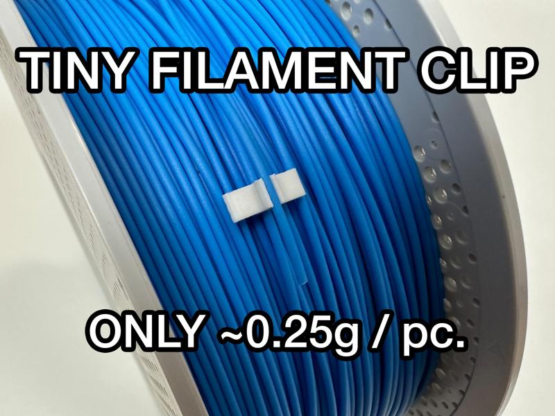 Tiny Filament Clip