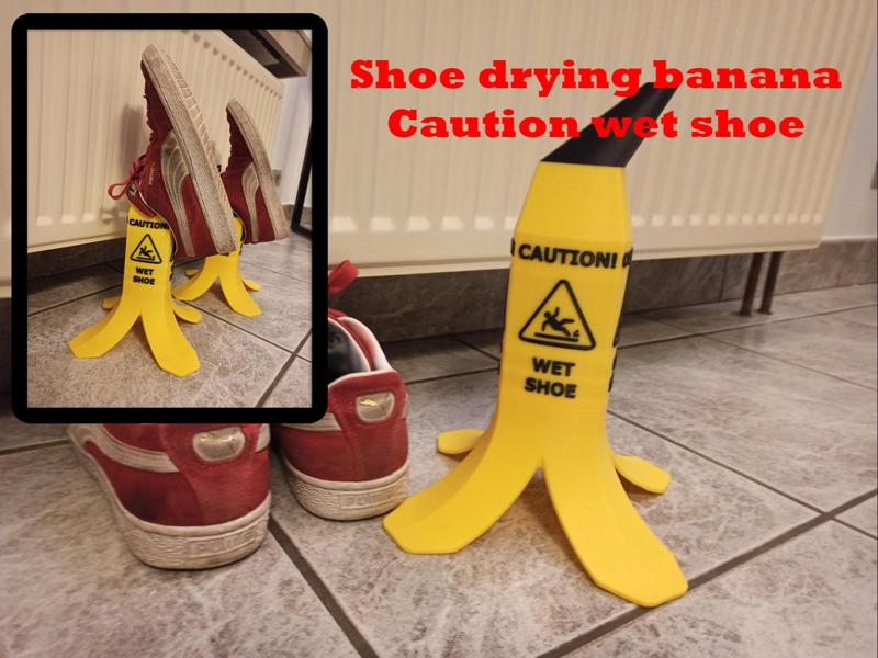 Caution wet shoe drying banana