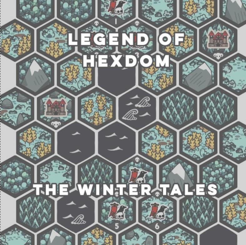 Legend of Hexdom - The Winter Tales Campaign