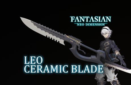 Fantasian Neo Dimension - Leo Ceramic Blade