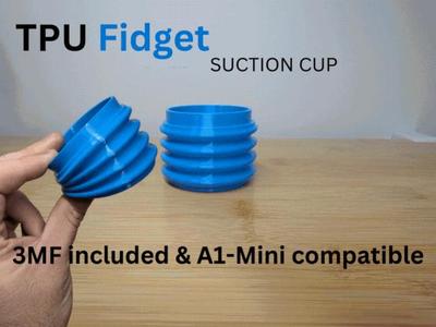 TPU Fidget Suction Cup|Test your TPU !