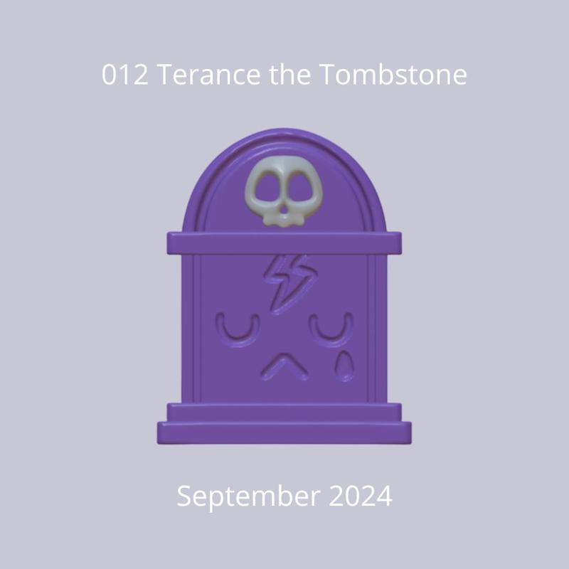 2024-012 Terence the Tombstone