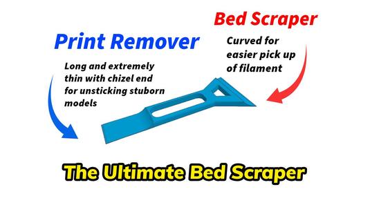 Ultimate Bed Scraper + Print Remover