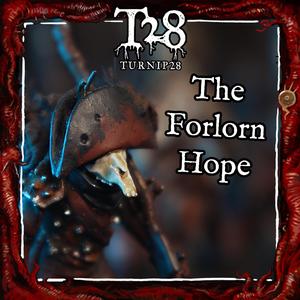 Turnip28 Forlorn Hope: Core Set