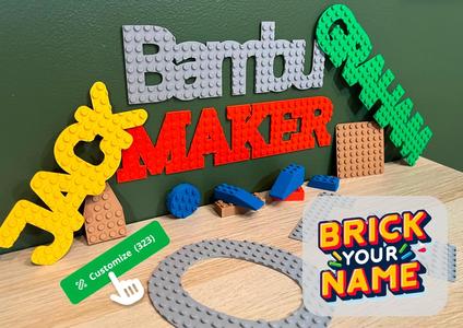 Brick Your Name - Customize on MakerWorld!