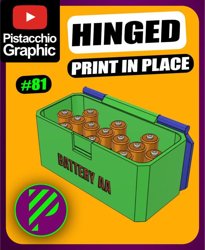 #81 Hinged Print-in-place Battery Storage Box | Fusion | Pistacchio Graphic