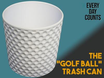 The "Golf Ball" Trash Can 