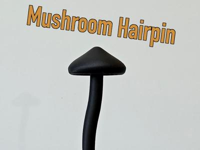 Mushroom Hairpin