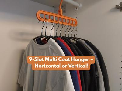 9-Slot Multi Coat Hanger – Horizontal or Vertical!