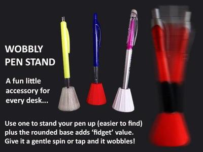 Wobbly Pen Stand